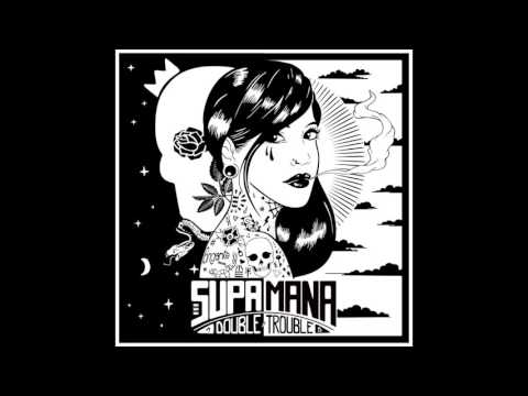 Supa Mana feat. Sara Lugo & Green Cross - Crazy Time