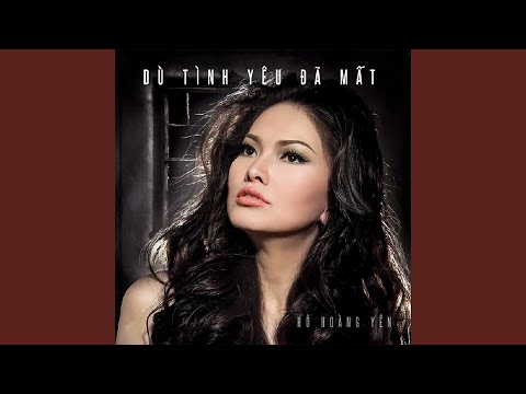 Thể hiện bởi Hồ Hoàng Yến