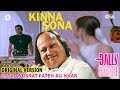 Kinna Sona - Bollywood Arjun Rampal, Bally Sagoo, Ustad Nusrat Fateh Ali Khan Original Version - OSA