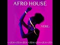 Zeia Yere Afro House 2025 Tropical Vibes