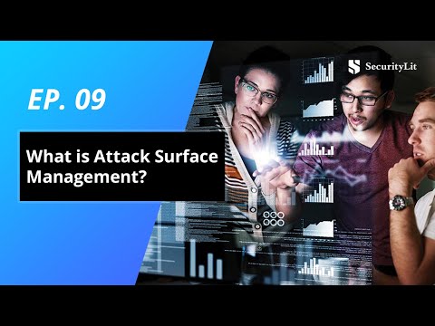 Attack Surface Management | Episode 09 | Let's Talk Cyber