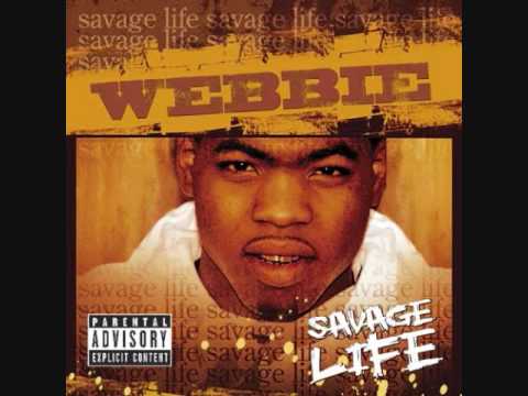 (Webbie) Savage Life-Like That