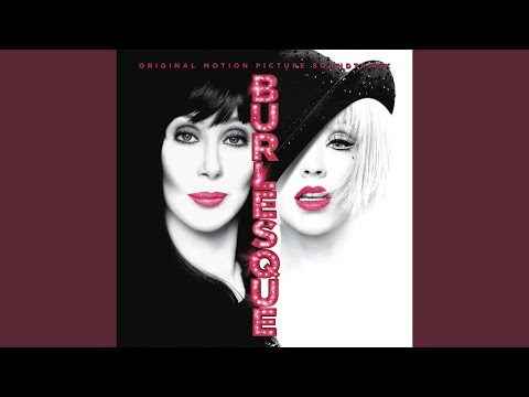 But I Am A Good Girl (Burlesque Original Motion Picture Soundtrack)