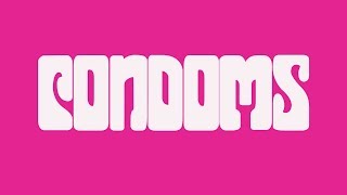 Episode 1: Everything you need to know about CONDOMS!