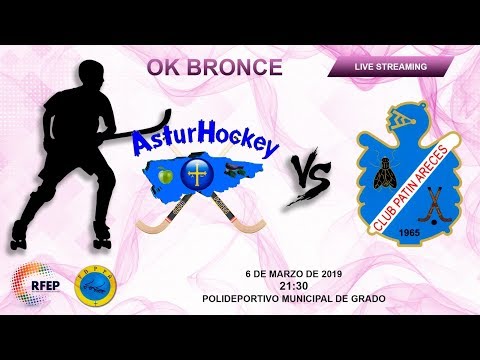 Directo Hockey Ok Bronce  - Asturhockey Vs. Club patin Areces