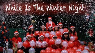 White Is In The Winter Night(Enya) -Stephen&#39;s School Of Music ,Children&#39;s choir,Christmas choir song