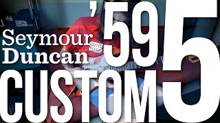 Video thumbnail for Seymour Duncan Custom 5 / '59 by Сергей Табачников