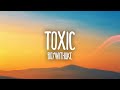 BoyWithUke Toxic