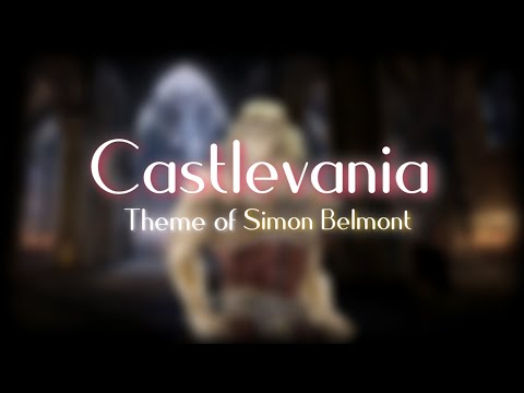 Theme of Simon Belmont - Super Castlevania: 4 | OST REMIX