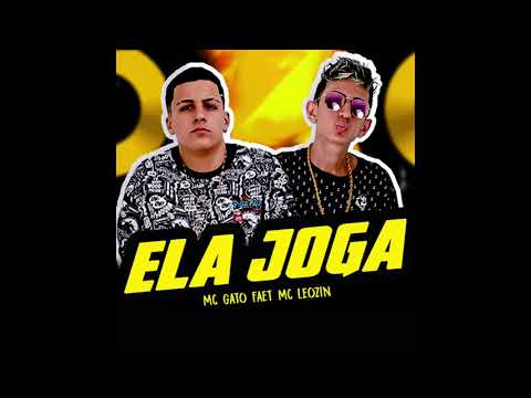 Mc Gato - Ela Joga (ft. Mc Leozin) || 432hz ||