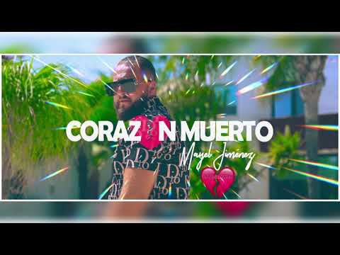 Mayel Jimenez - Corazón Muerto 💔 DJ ADEMARO