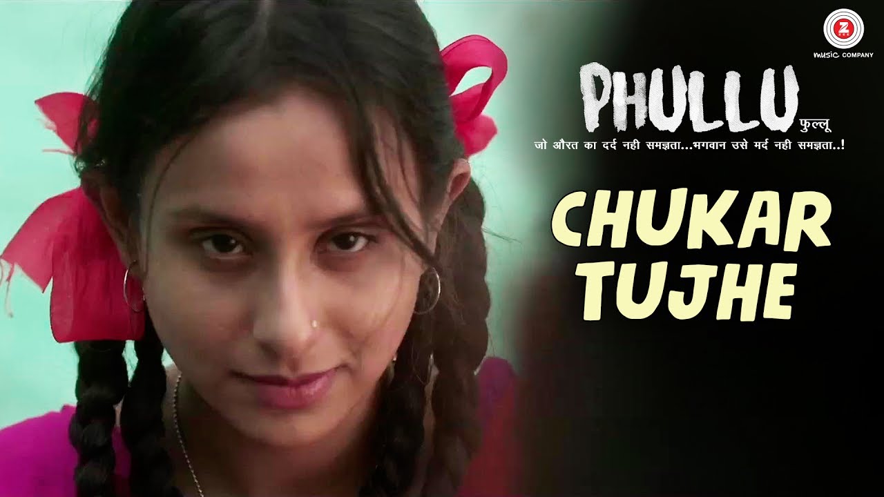 Chukar Tujhe Lyrics  | Phullu | Sharib Hashmi, Jyoti Sethi | Arif Syed | Troy Arif