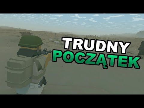 Początki są zawsze najtrudniejsze - Unturned