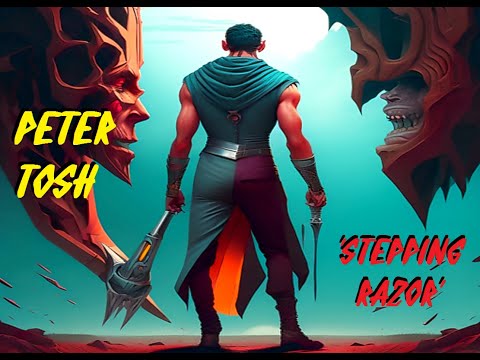 HQ FLAC PETER TOSH - STEPPING RAZOR Best Version MARLEY'S GUITARIST Enhanced Rock Reggae sound