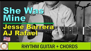 「She Was Mine」Jesse Barrera x AJ Rafael | Rhythm Guitar | s3e11
