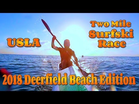Deerfield Beach / Two Mile Surfski Race / USLA Series / 2018