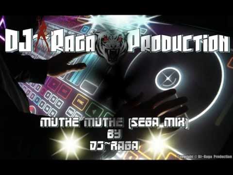 DJ~Raga.Prod - Muthe Muthe[Sega Mix]