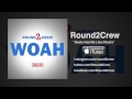 Round2Crew - Booty Had Me Like (Woah) (Audio ...