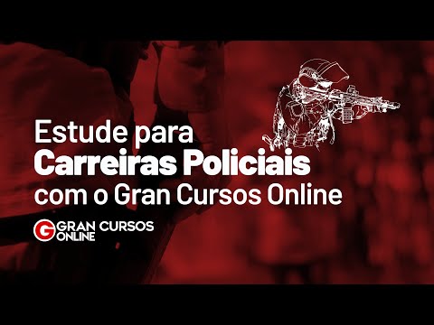 Carreiras Policiais: Preparação total no Gran Cursos Online