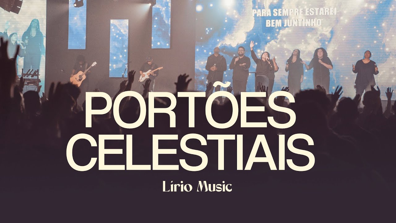 PORTÕES CELESTIAIS - LÍRIO MUSIC