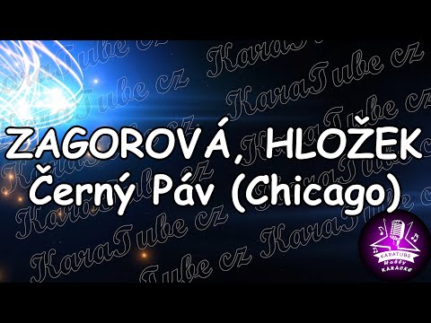 ZAGOROVÁ, HLOŽEK  - Černý Páv (KARAOKE)