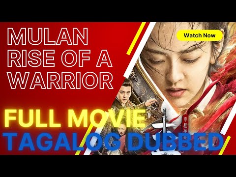 Rise of a Warrior Full Movies Tagalog Dubbed