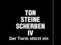 Ton steine Scherben Der Turm st&uuml;rzt ein