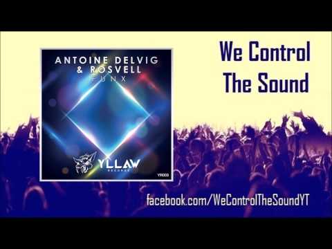 Antoine Delvig & Rosvell - Funx
