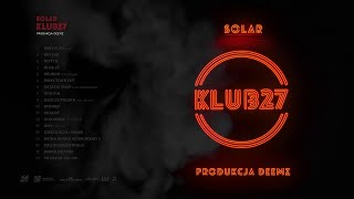 Solar - Klub 27 (odsłuch całości)