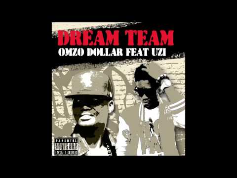 Üzi Ft Omzo Dollar - Dream Team (Prod. by Bigouz Beatz)