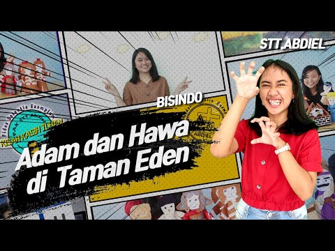 [Seri PL] Adam dan Hawa di Taman Eden - Bahasa Isyarat Indonesia (Bisindo)
