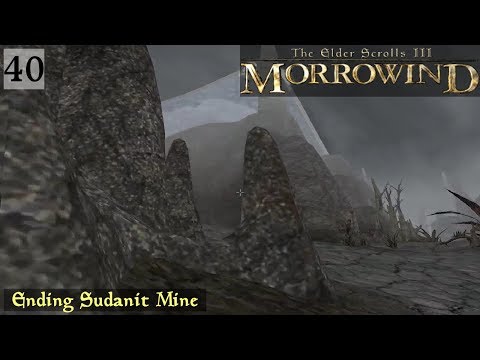 Morrowind (Role Play) | Episode 40 - Ending Sudanit Mine