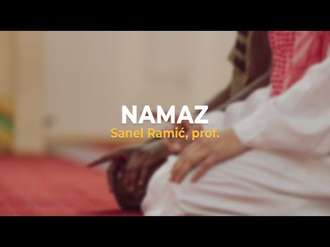 Namaz - Sanel Ramić, prof.