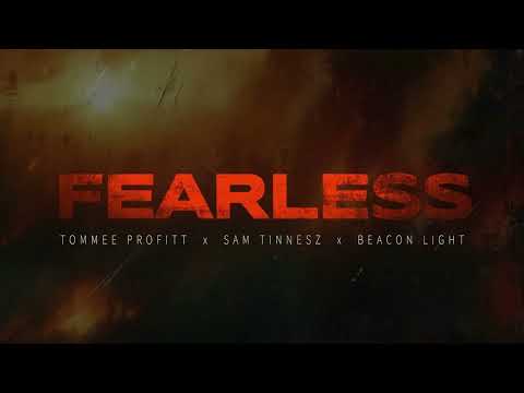 Sam Tinnesz X Tommee Profitt  X Beacon Light - Fearless [Official Audio]