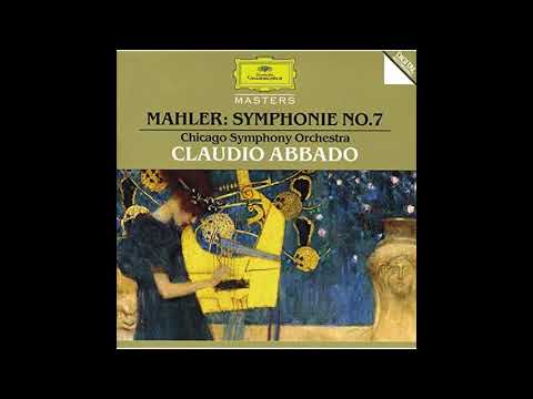 Mahler Symphony No. 7 (Abbado/Chicago Symphony Orchestra)