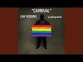 CARNIVAL Gay Version