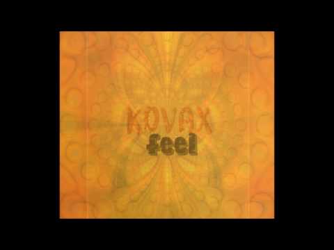 Kovax Feel (Original Mix)