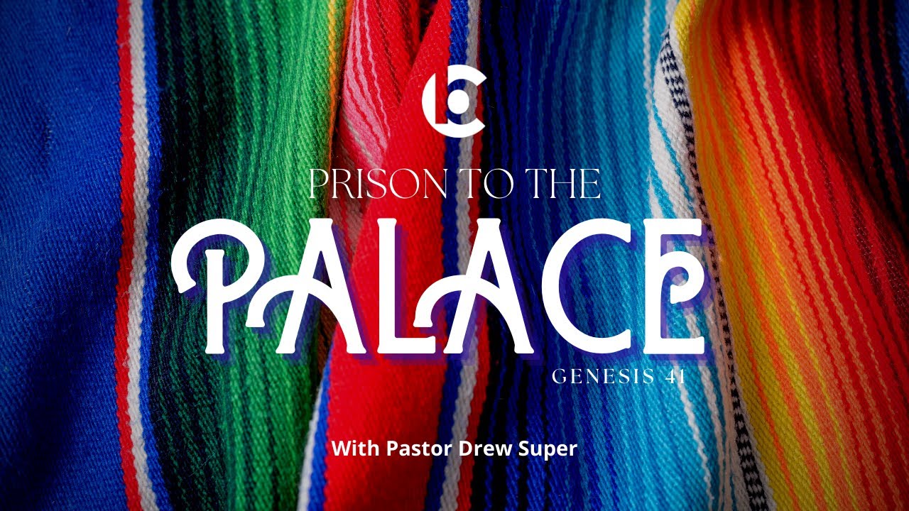 "Prison to the Palace" with Pastor Drew Super