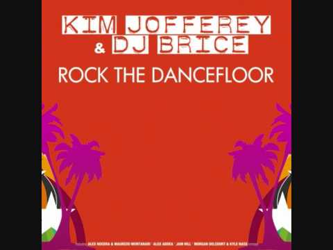 Kim Jofferey & Dj Brice - Rock The Dancefloor (Alex Addea Remix)