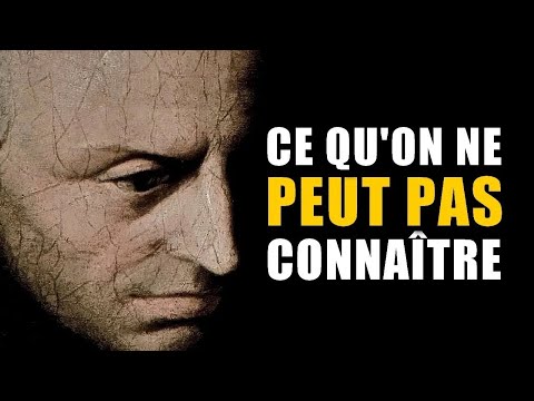 KANT - Les limites de notre connaissance