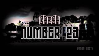 DJ CRESH - NUMBER 23 (PANDA UNITY)
