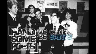 Handsome Poets - (We Can't Be) Saints -Official-