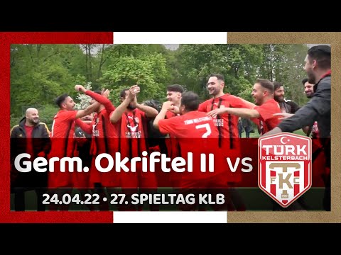 21/22 - 27. Spieltag - Germ. Okriftel II vs TÜRK Kelsterbach 3:6