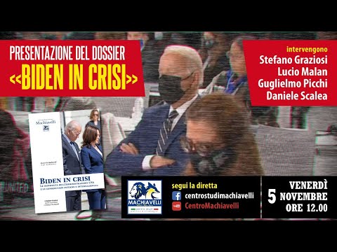 BIDEN IN CRISI. Presentazione del dossier