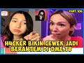 H4CKER BIKIN CEWEK SALING BERANTEM DI OME TV PRANK OME TV INTERNASIONAL 106
