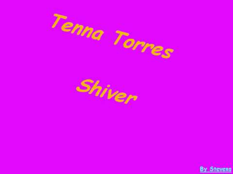 Tenna Torres - Shiver(2009) by Brian kennedy