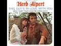 Herb Alpert This Guy S In Love With You 1 HOUR