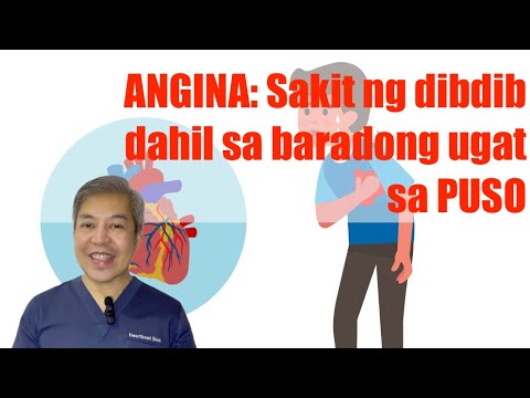 Angina: sakit ng dibdib sahil sa bara sa ugat ng puso