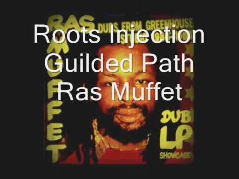 Guilded Path__Guilded Dub-Ras Muffet (Roots Injection)