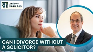 Can I Divorce without a Solicitor?